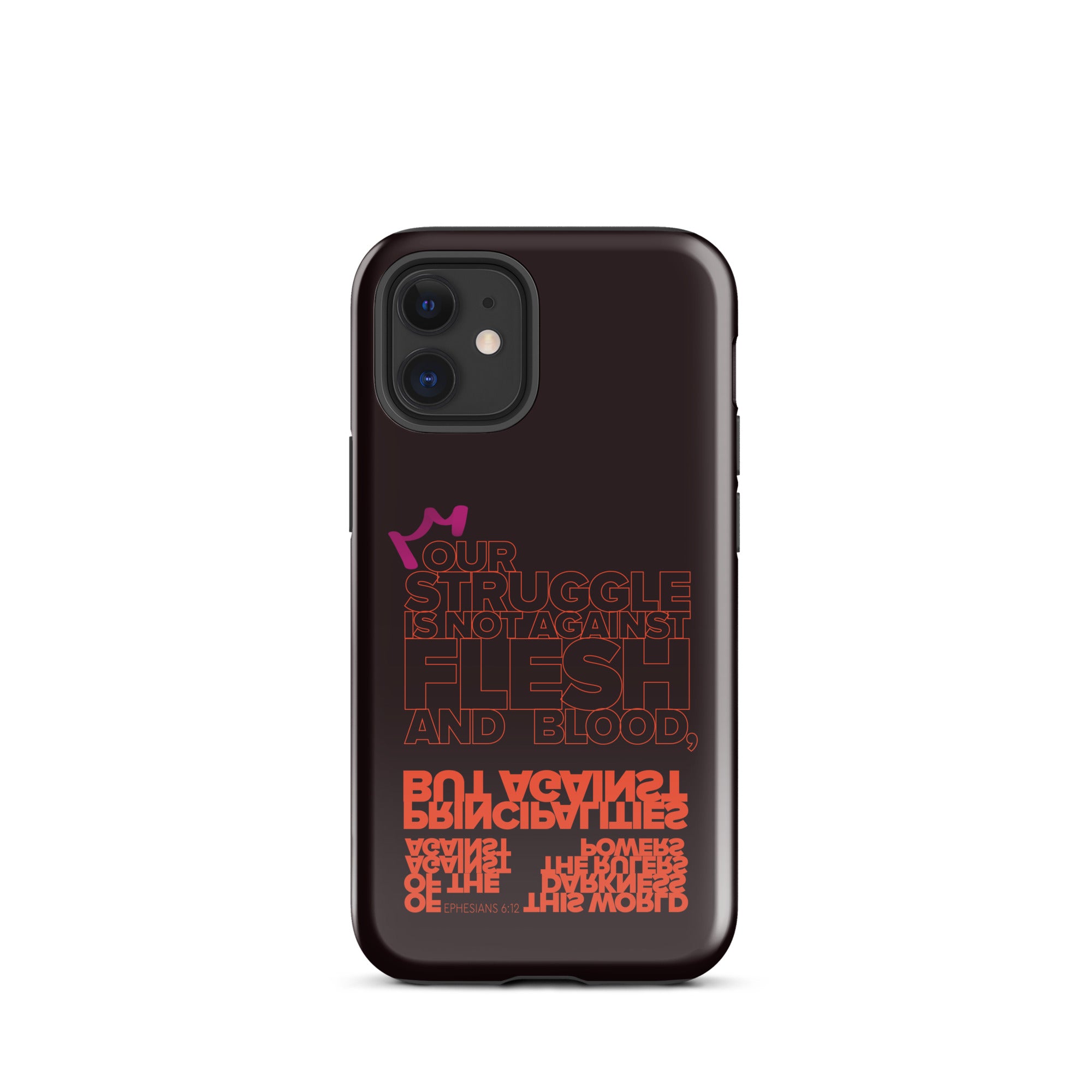 iPhone Case - Ephesians 6:12