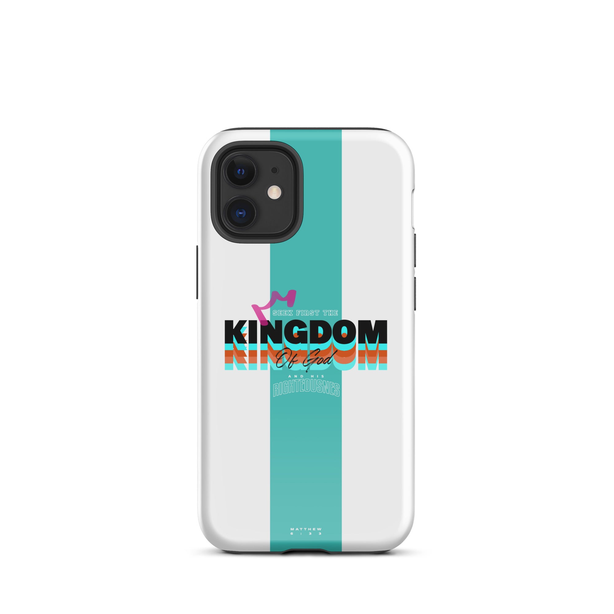 iPhone Case - Matthew 6:33