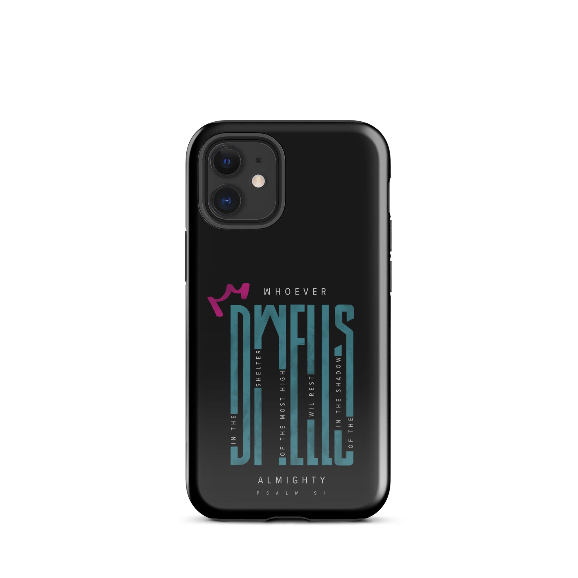 iPhone Case - Psalms 91