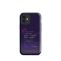 iPhone Case - Isaiah 60:1