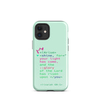 iPhone Case - Isaiah 60:1