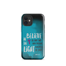 iPhone Case - John 12:36