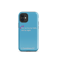 iPhone Case - 2 Corinthians 5:7