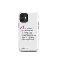 iPhone Case - John 1:12