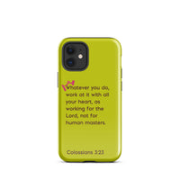 iPhone Case - Colossians 3:23