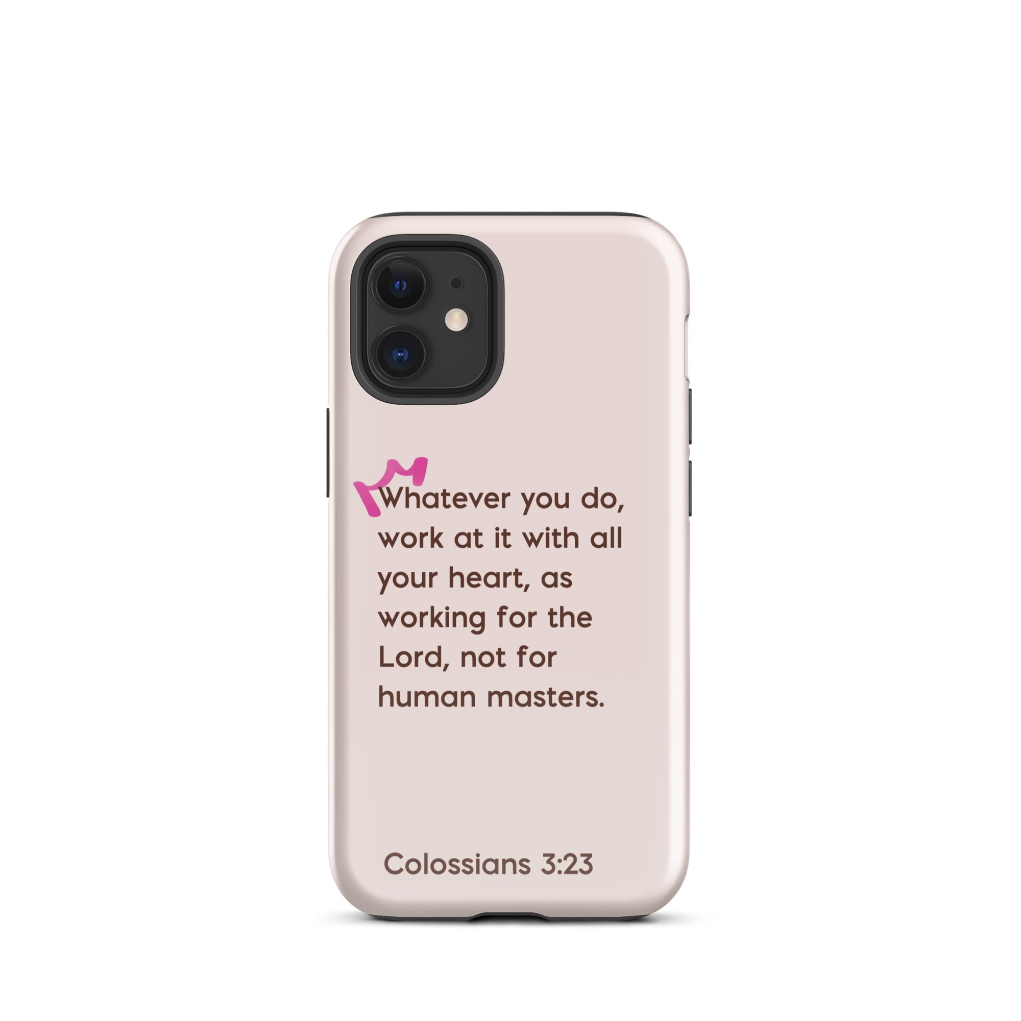 iPhone Case - Colossians 3:23