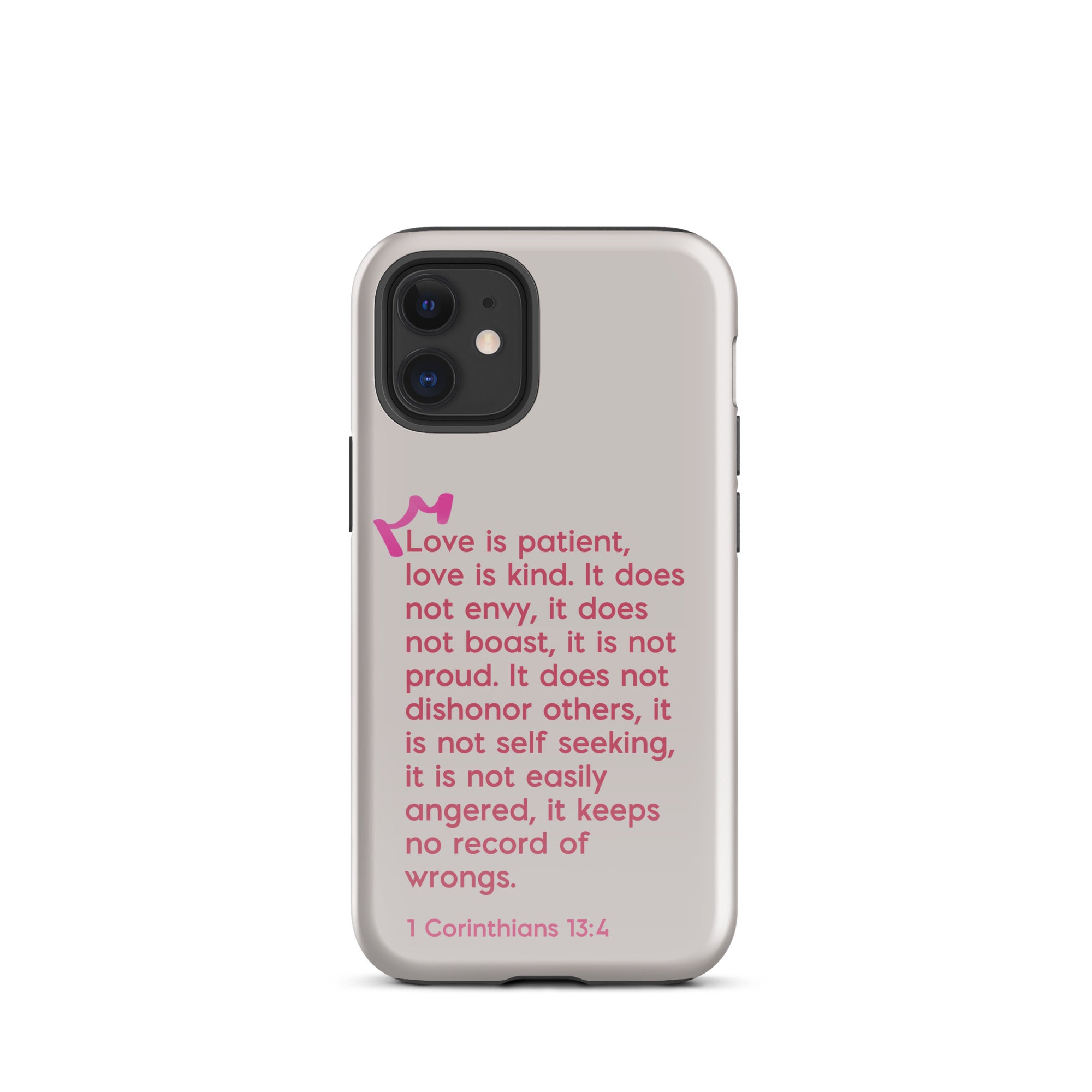 iPhone Case - 1 Corinthians 13:4