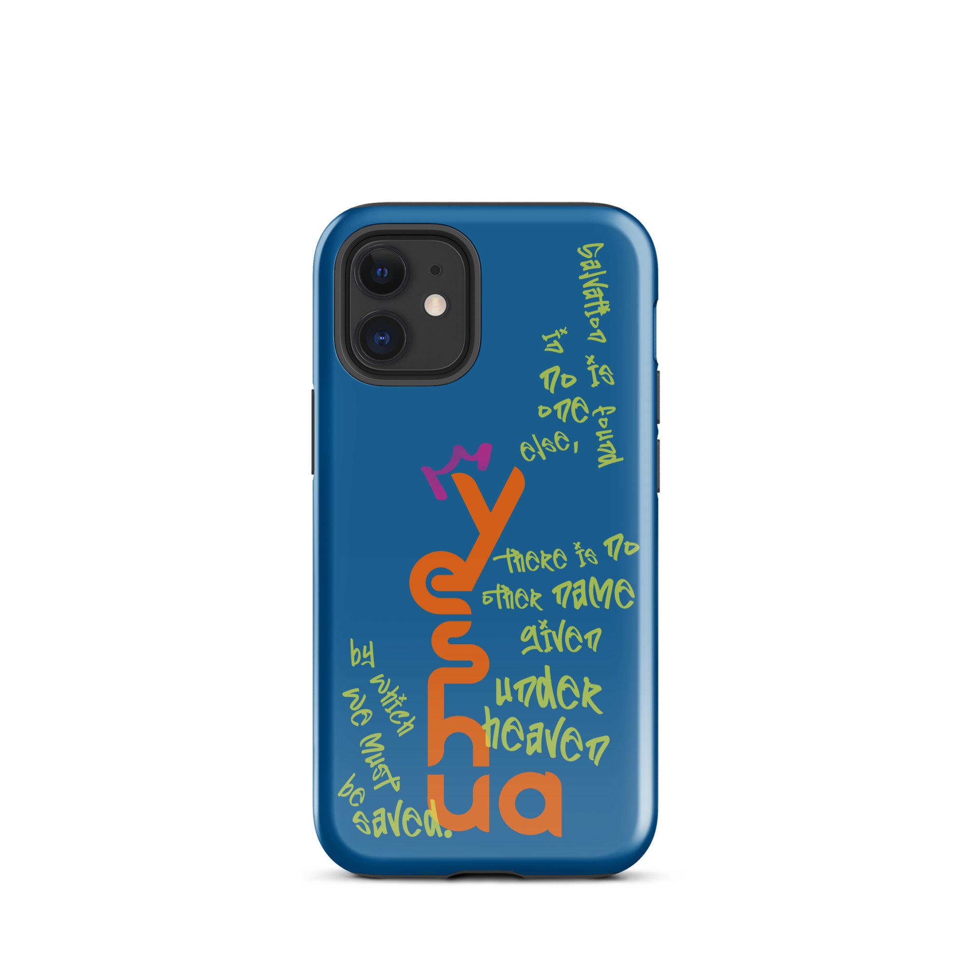 iPhone Case - Acts 4:12 Yeshua