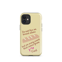 iPhone Case - Deuteronomy 8:3