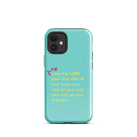 iPhone Case - Deuteronomy 6:5