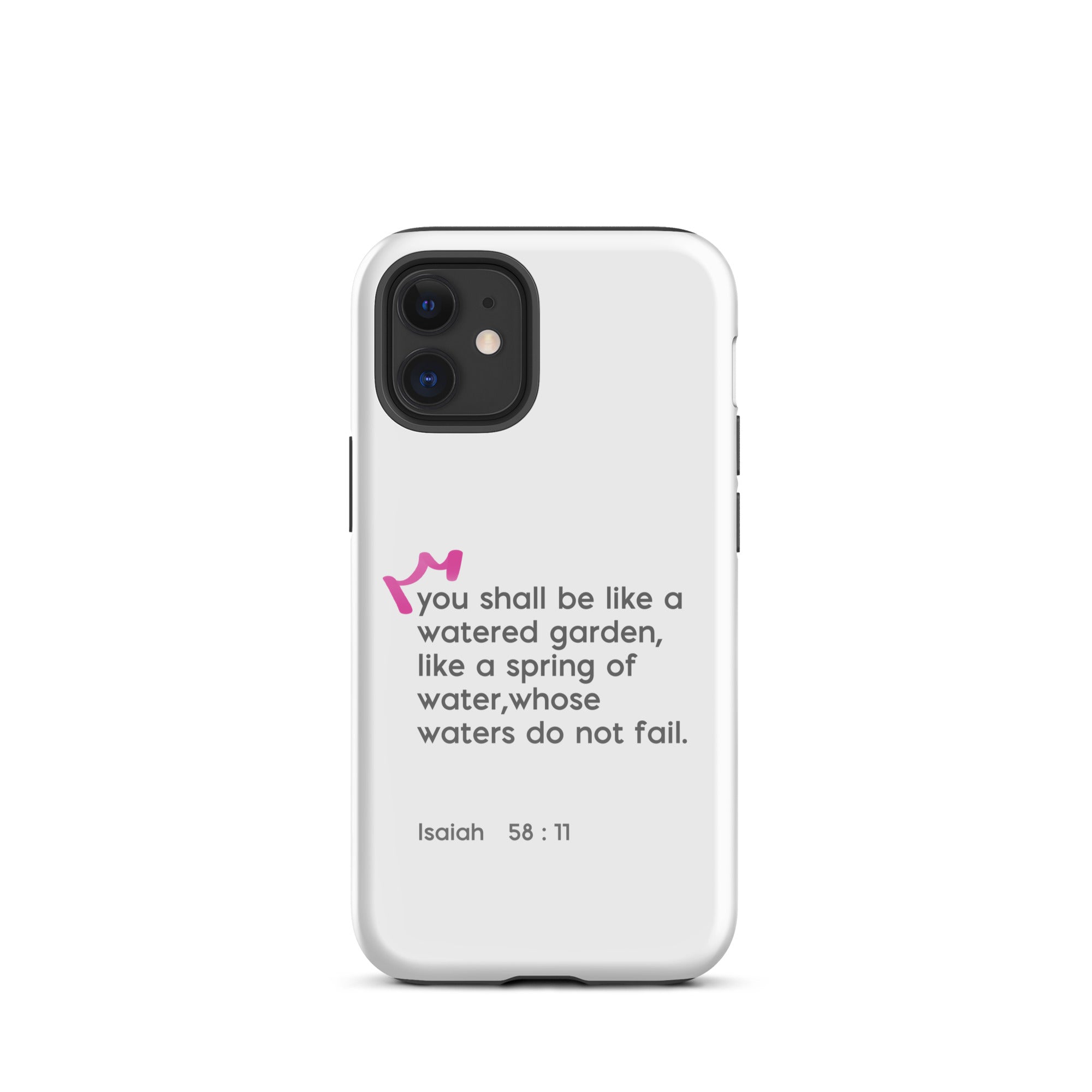 iPhone Case - Isaiah 58:11