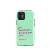 iPhone Case - Proverbs 31:10