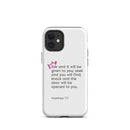 iPhone Case - Matthew 7:7