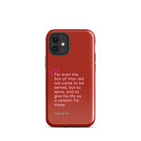 iPhone Case - Mark 10:45