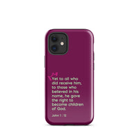 iPhone Case - John 1:12