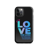 iPhone Case - Deuteronomy 6:5