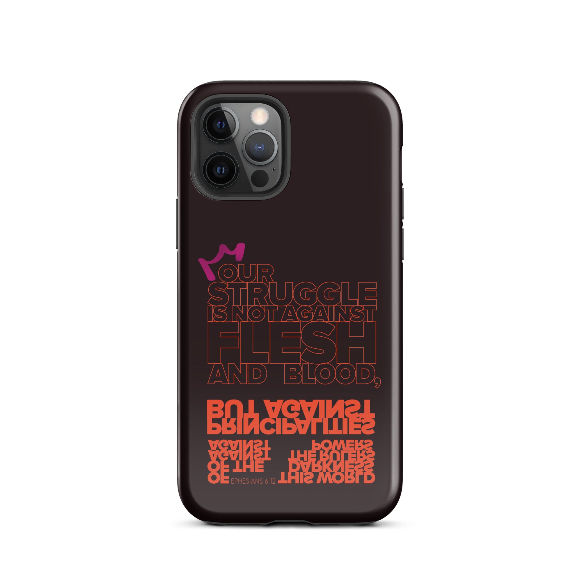 iPhone Case - Ephesians 6:12