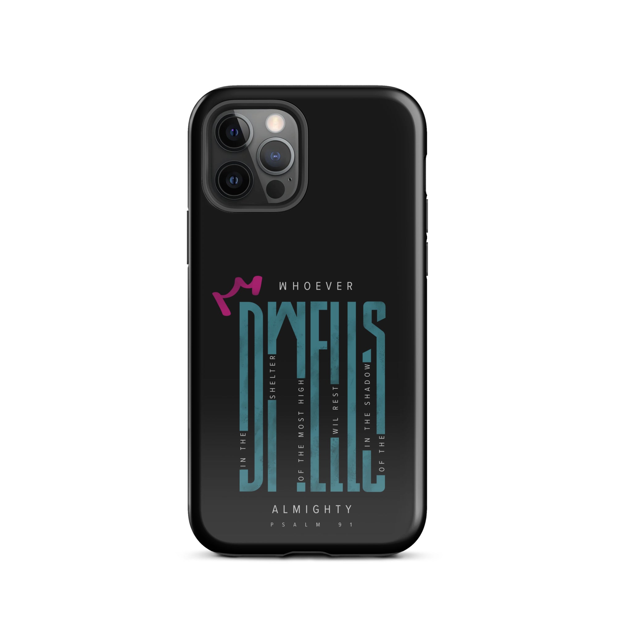 iPhone Case - Psalms 91