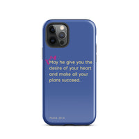 iPhone Case - Psalms 20:4