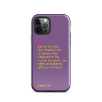 iPhone Case - John 1:12