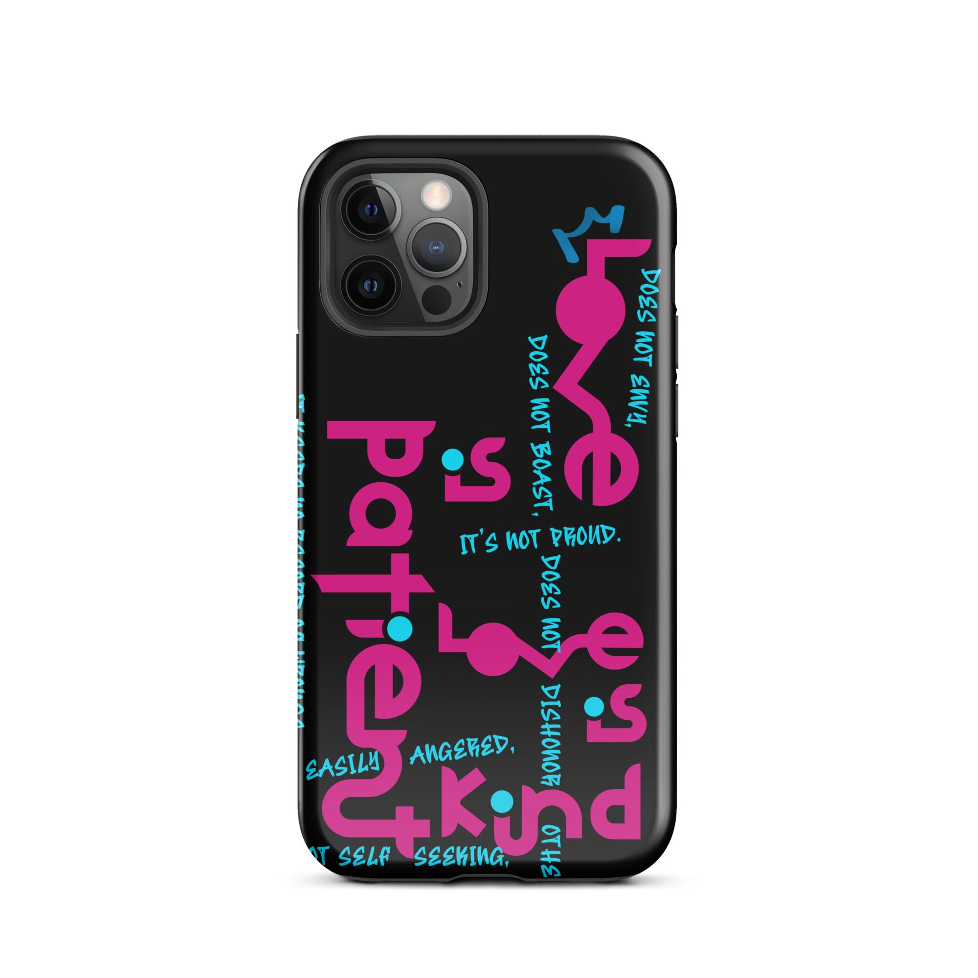 iPhone Case - 1 Corinthians 13:4