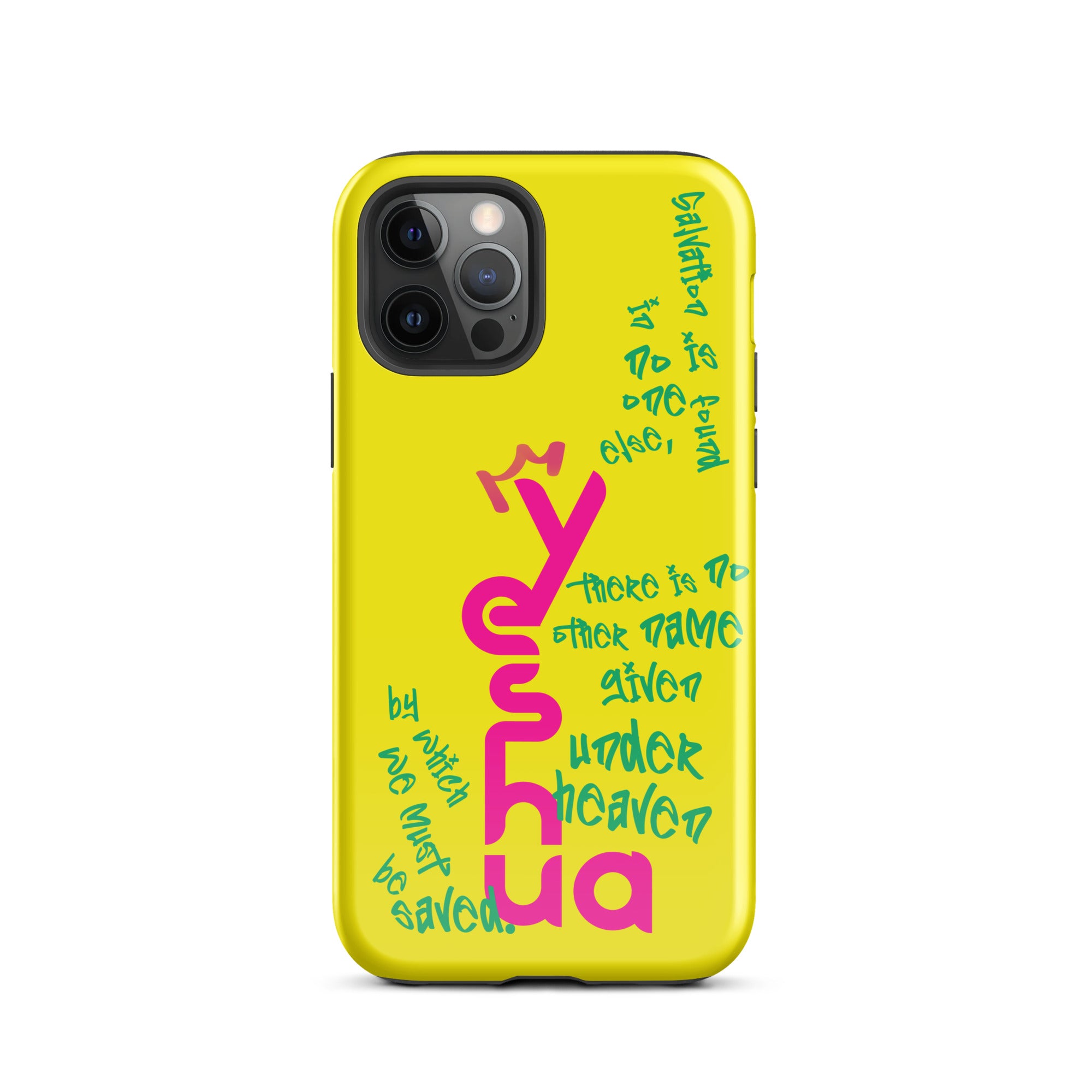 iPhone Case - Acts 4:12 Yeshua