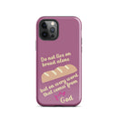 iPhone Case - Deuteronomy 8:3