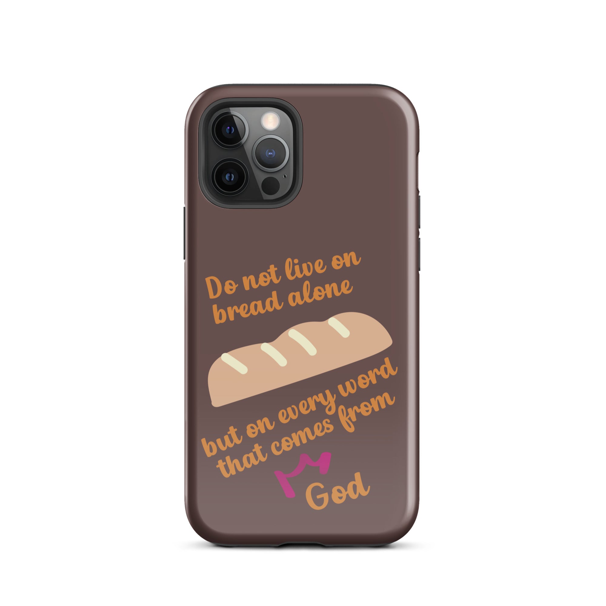 iPhone Case - Deuteronomy 8:3