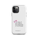 iPhone Case - Proverbs 1:7