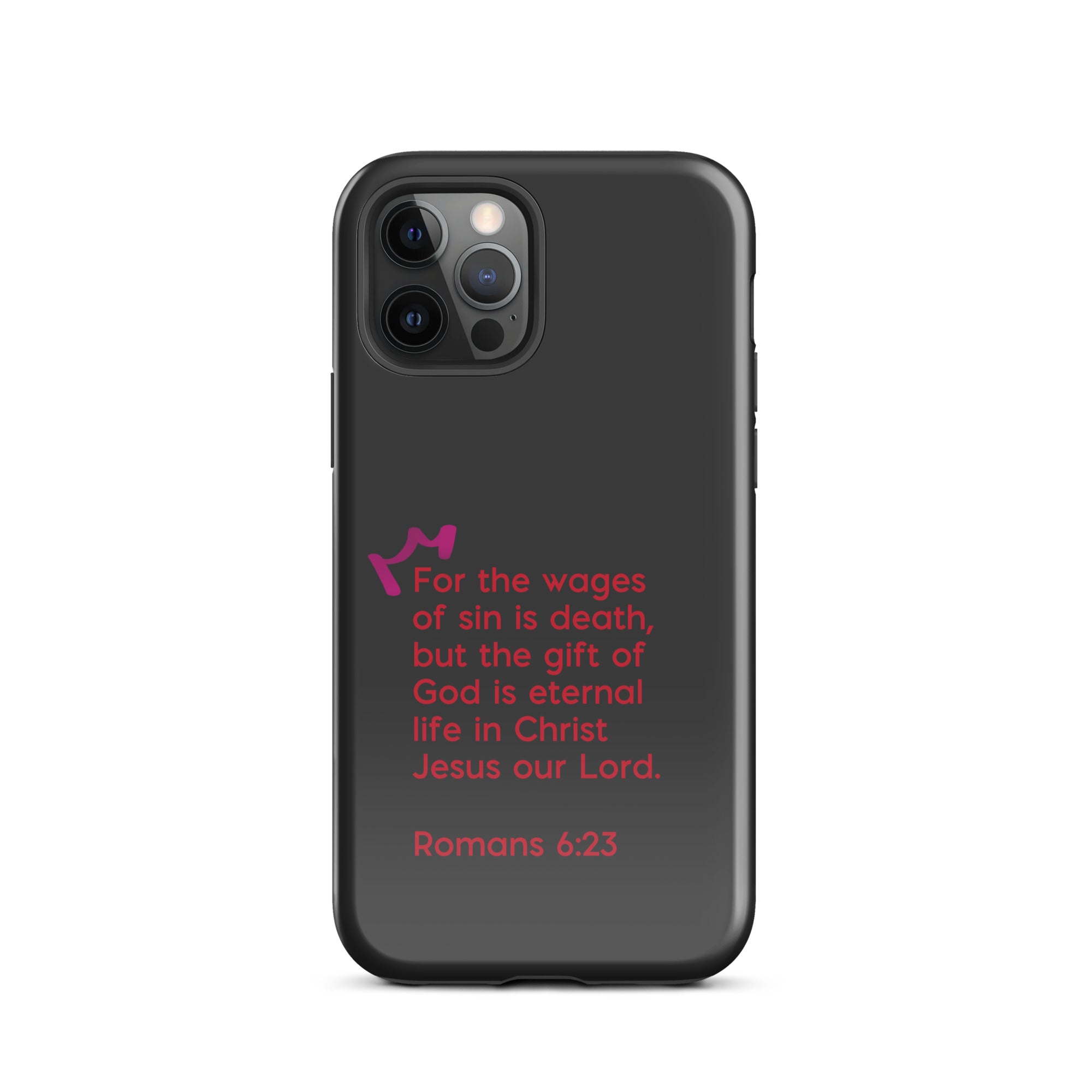 iPhone Case - Romans 6:23