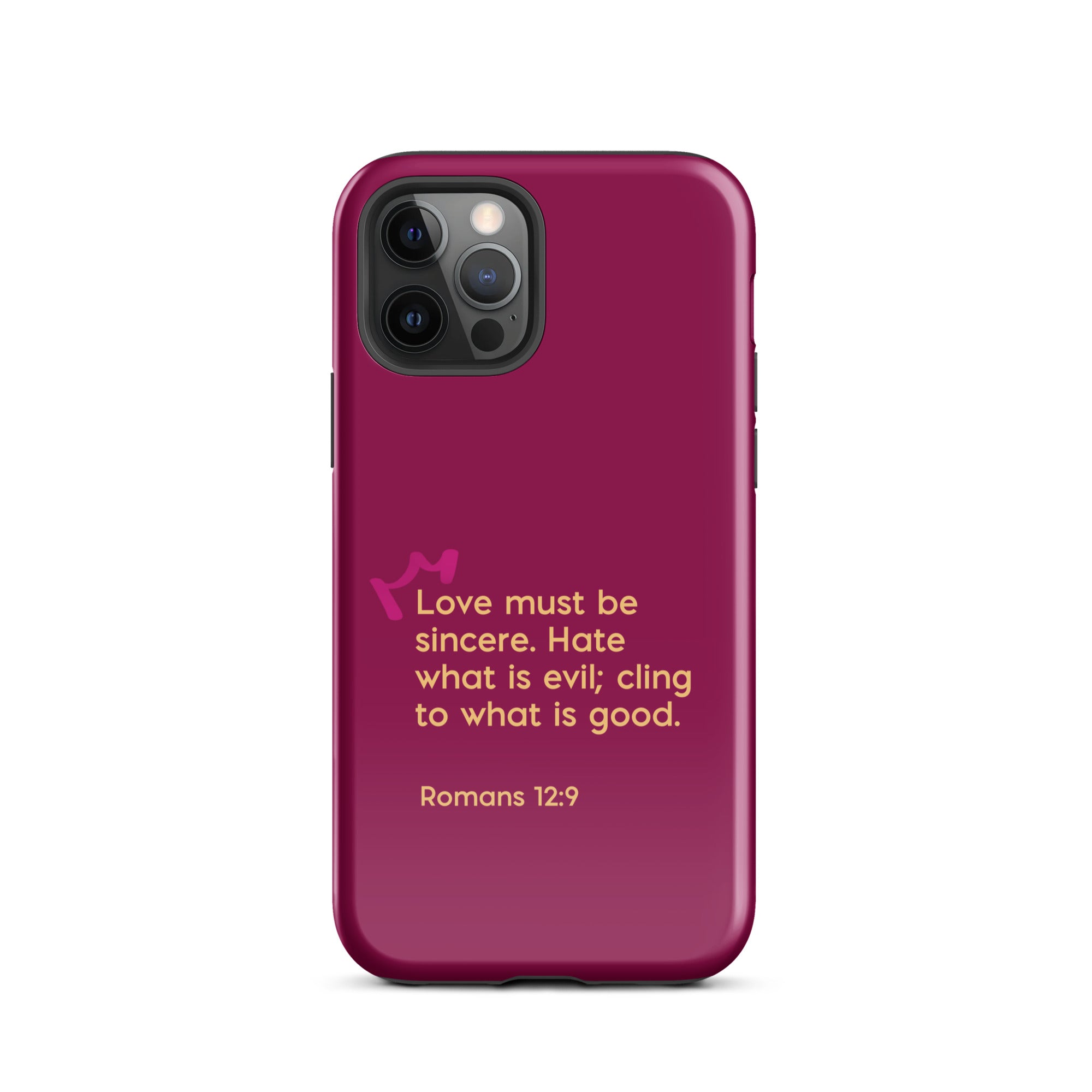 iPhone Case - Romans 12:9