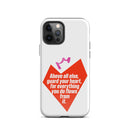 iPhone Case - Proverbs 4:23