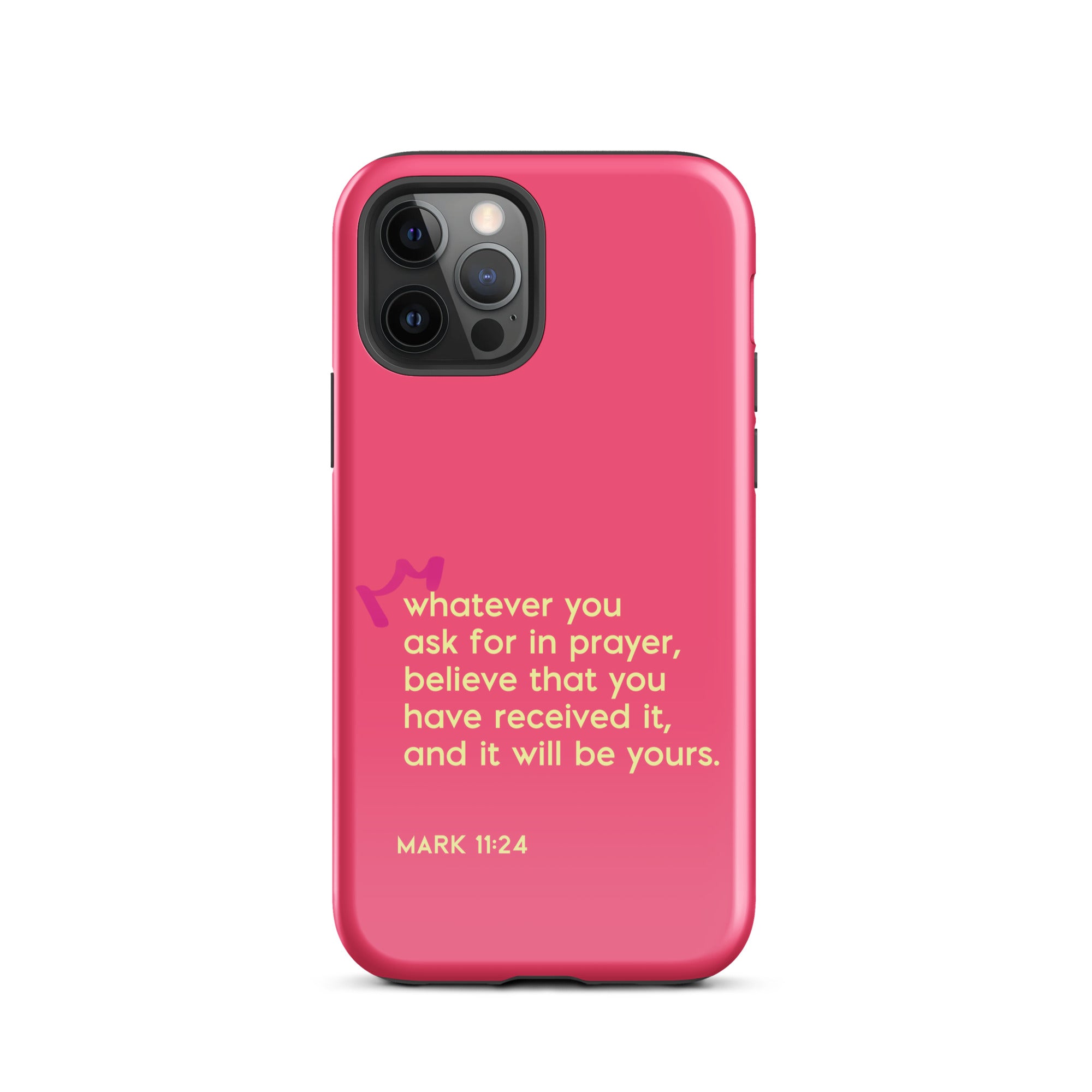 iPhone Case - Mark 11:24