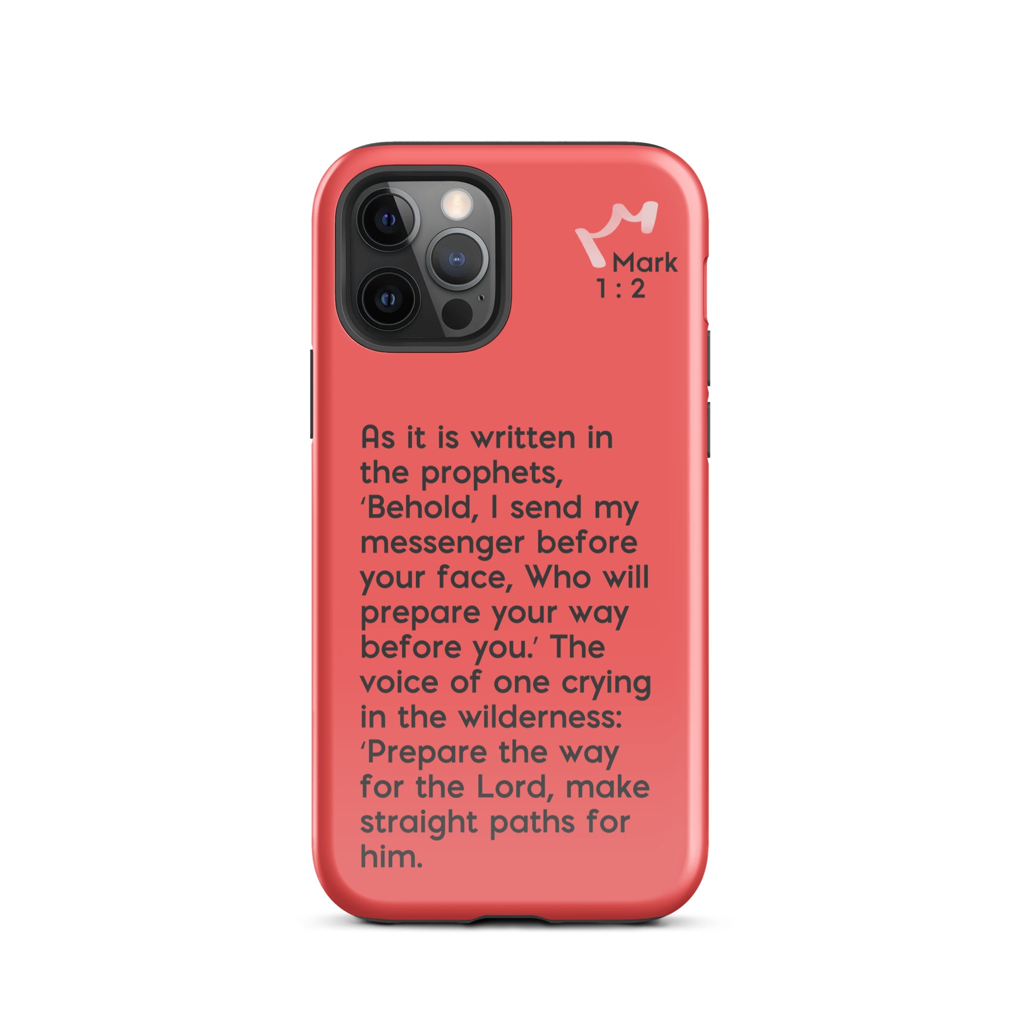 iPhone Case - Mark 1:2-3