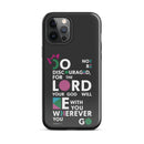 iPhone Case - Joshua 1:9