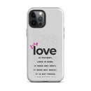 iPhone Case - 1 Corinthians 13:4