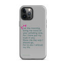 iPhone Case - Psalms 143:8