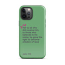 iPhone Case - John 1:12