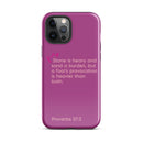 iPhone Case - Proverbs 27:3