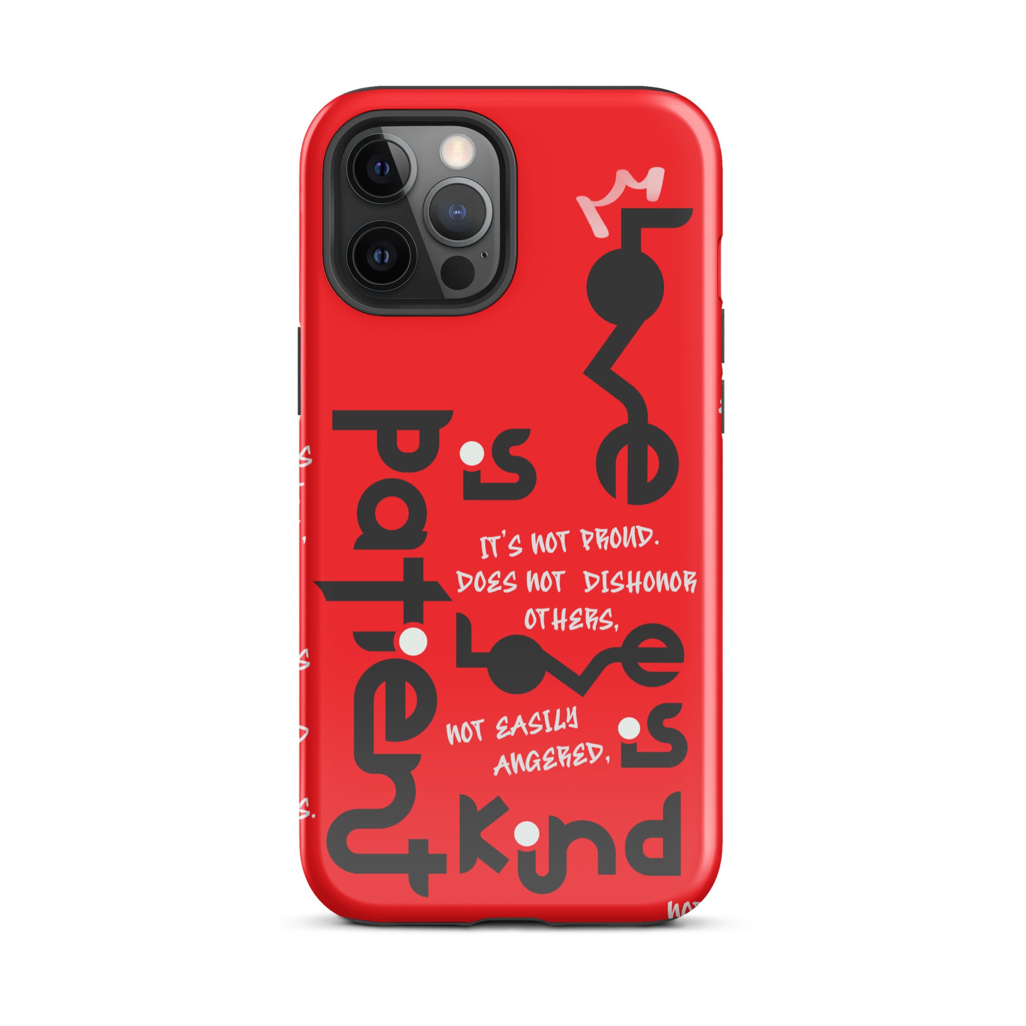 iPhone Case - 1 Corinthians 13:4