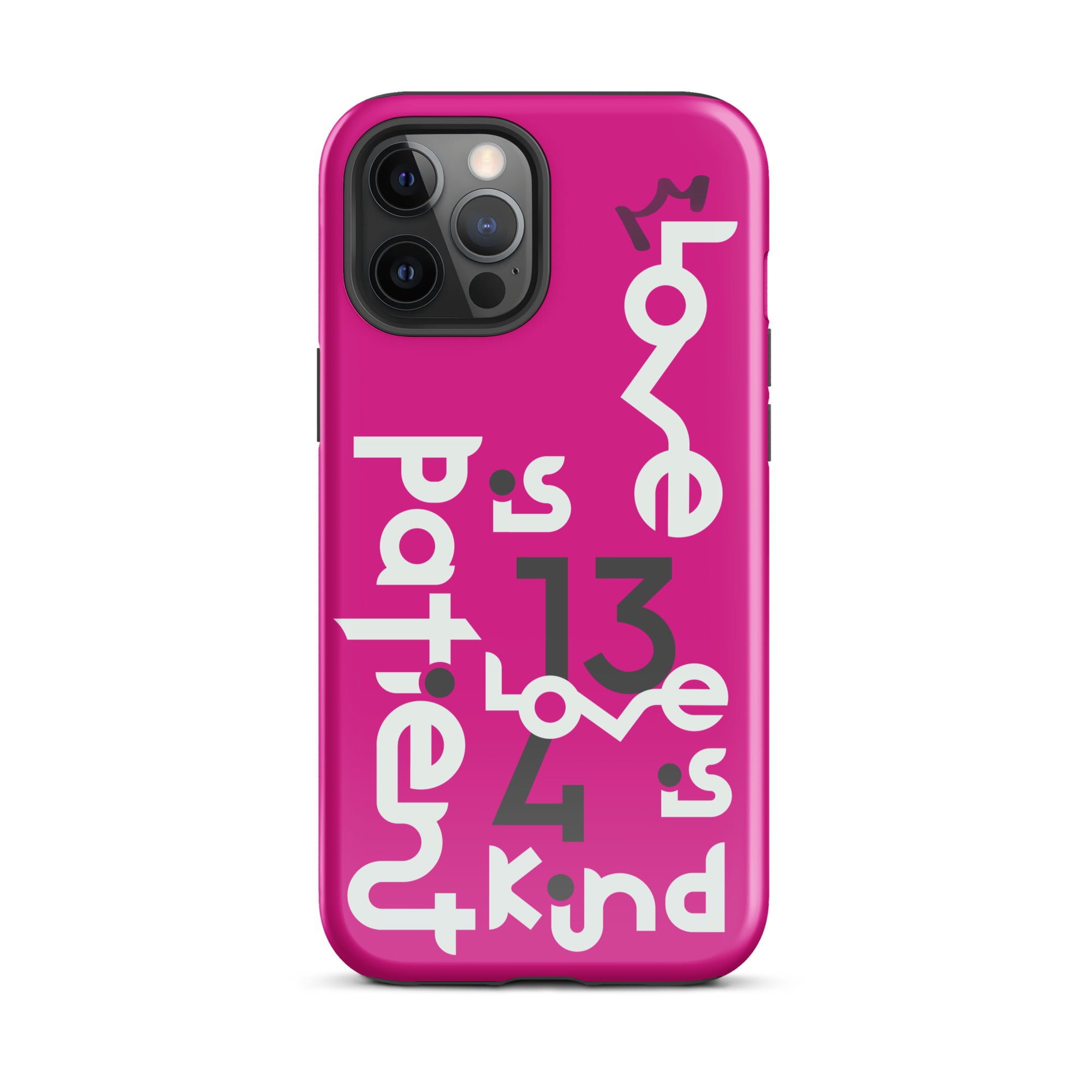 iPhone Case - 1 Corinthians 13:4