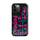 iPhone Case - 1 Corinthians 13:4