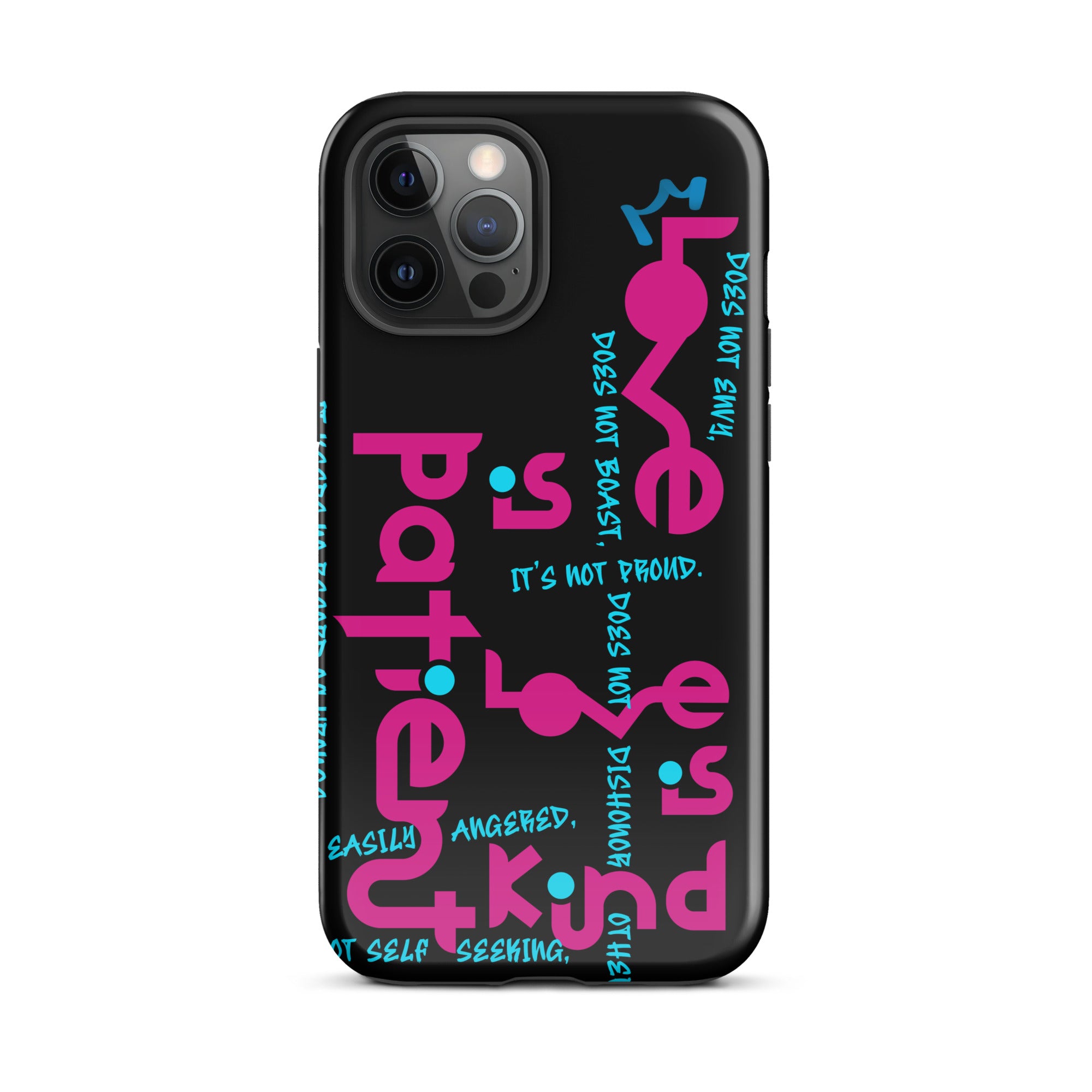 iPhone Case - 1 Corinthians 13:4