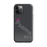 iPhone Case - Psalms 91:1