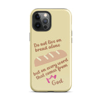 iPhone Case - Deuteronomy 8:3