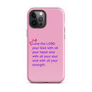 iPhone Case - Deuteronomy 6:5