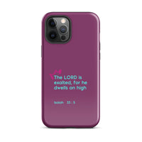 iPhone Case - Isaiah 33:5