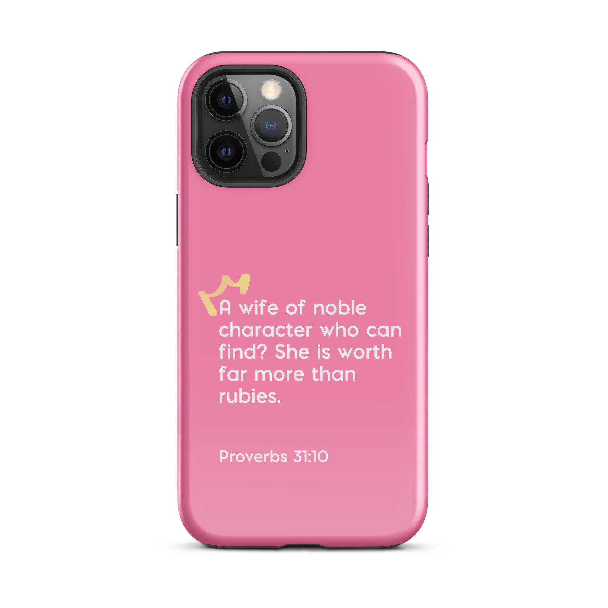 iPhone Case - Proverbs 31:10