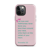 iPhone Case - Proverbs 3:3