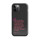 iPhone Case - John 1:12